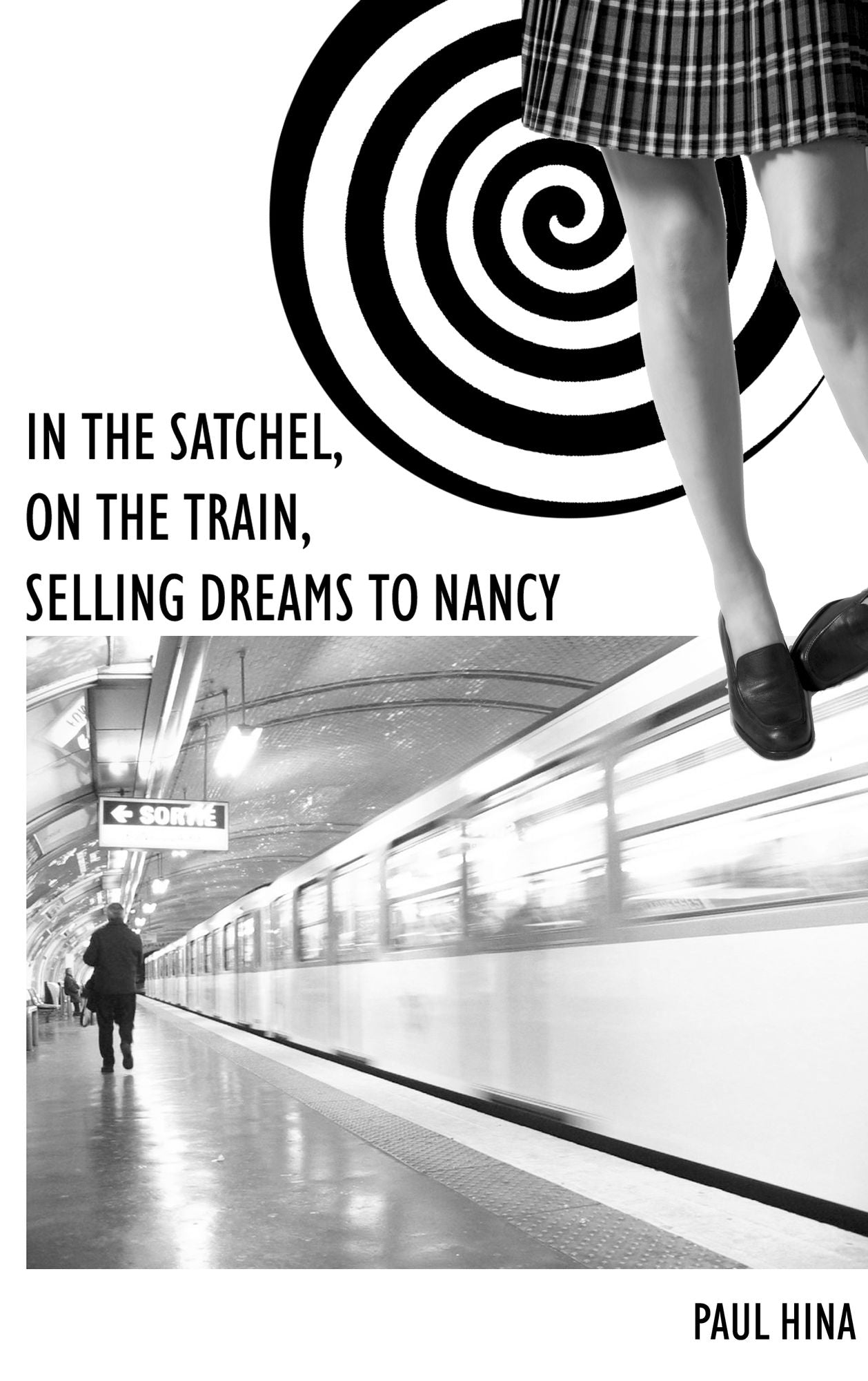 In the Satchel, On the Train, Selling Dreams to Nancy
