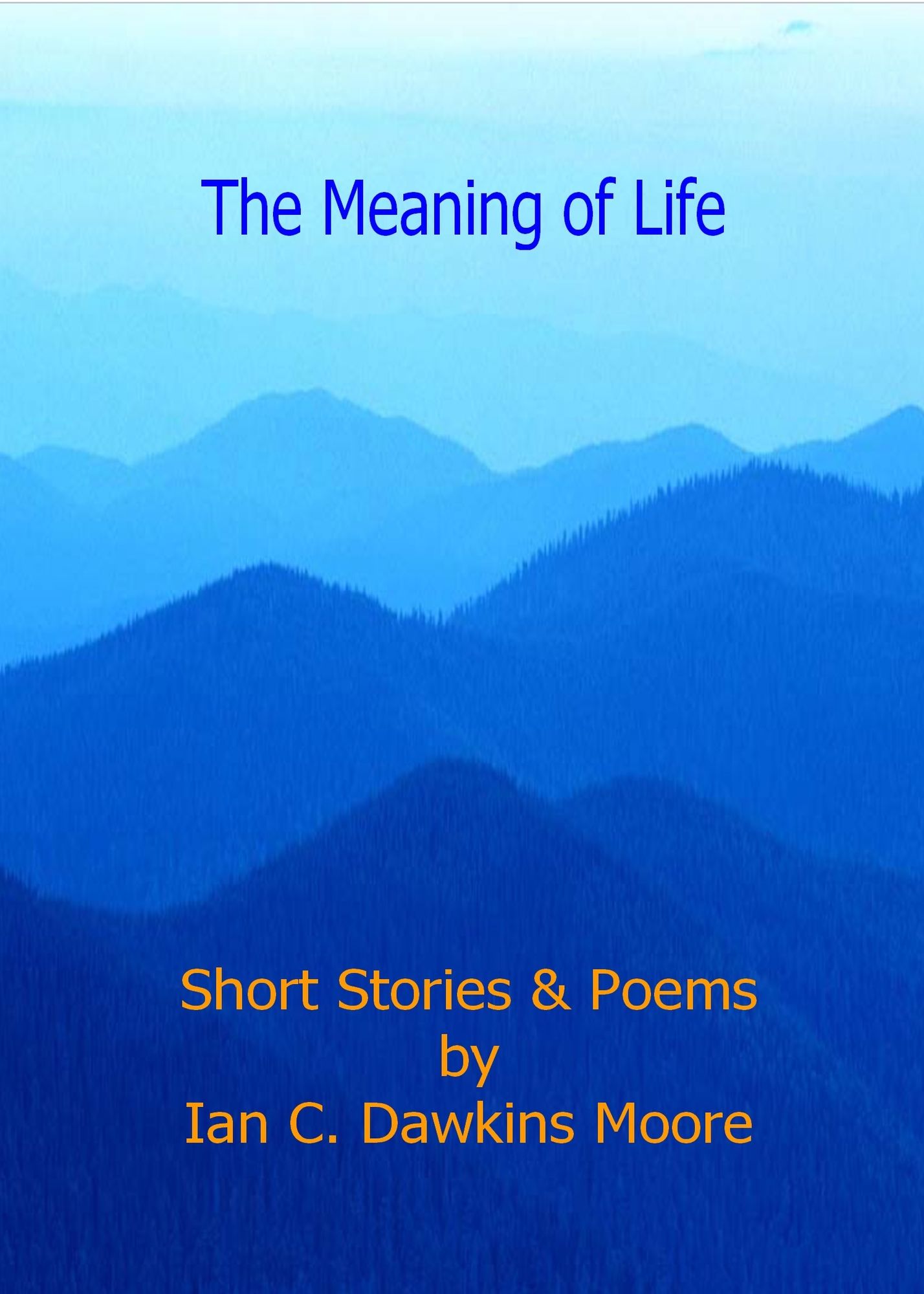 The Meaning of Life
