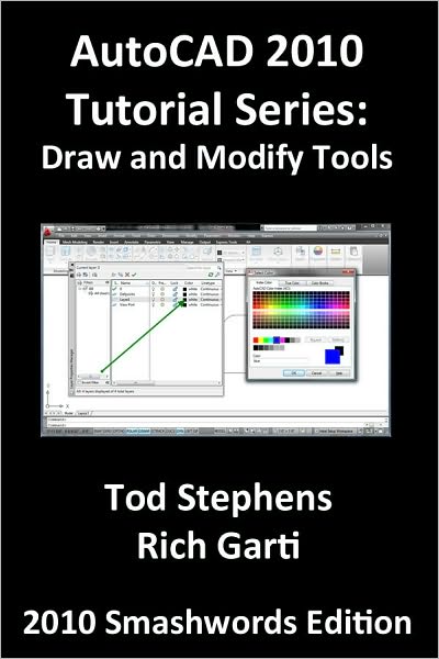 AutoCAD 2010 Tutorial Series: Draw and Modify Tools