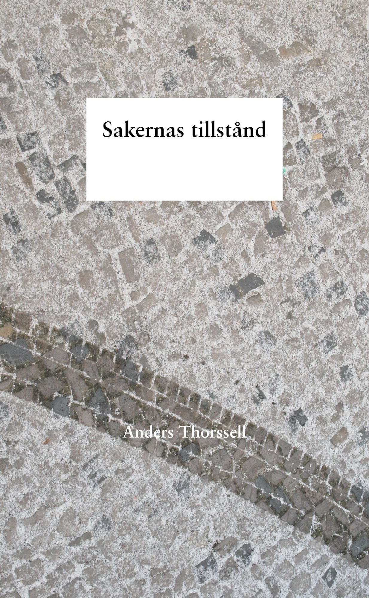 Sakernas tillstånd