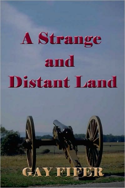 A Strange and Distant Land