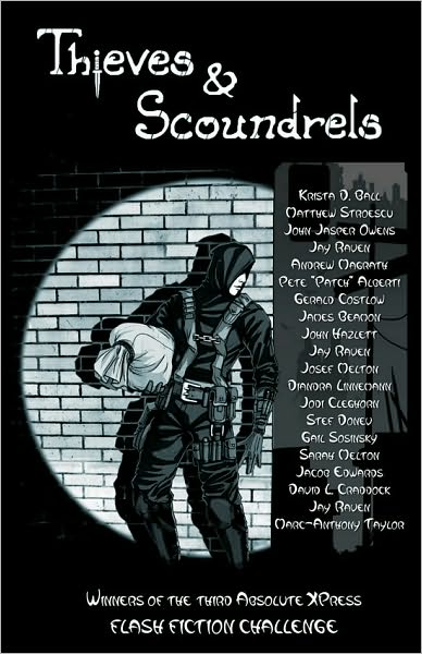 Thieves and Scoundrels (Flash Fiction Challenge #3)
