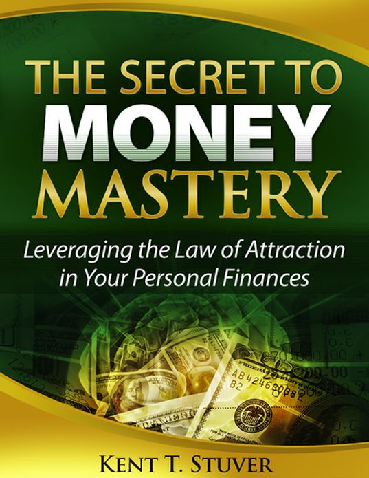 The Secret to Money Mastery