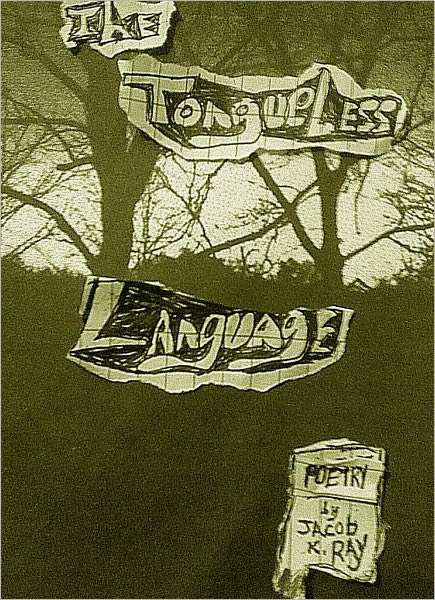 The Tongueless Language (Southern Poetry)