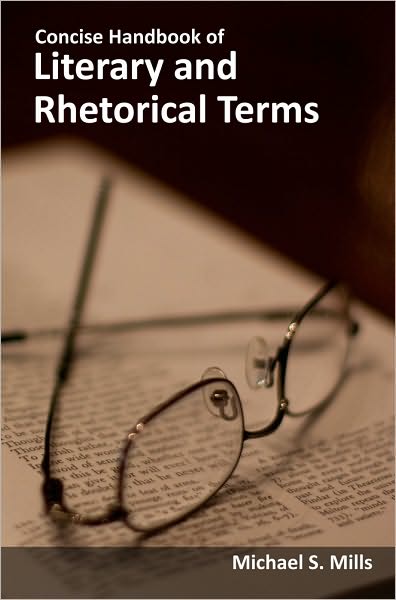 Concise Handbook of Literary and Rhetorical Terms