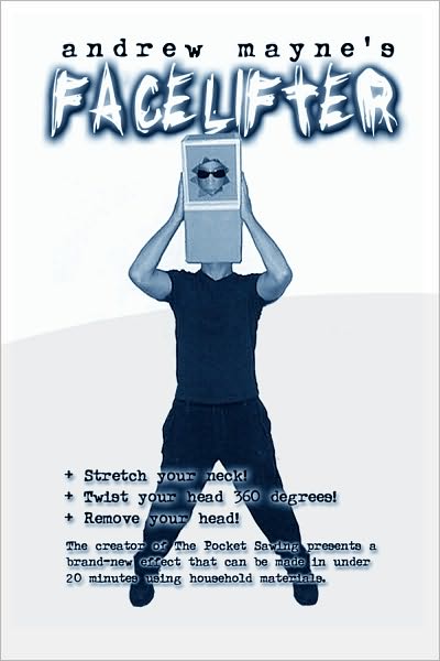 Face Lifter