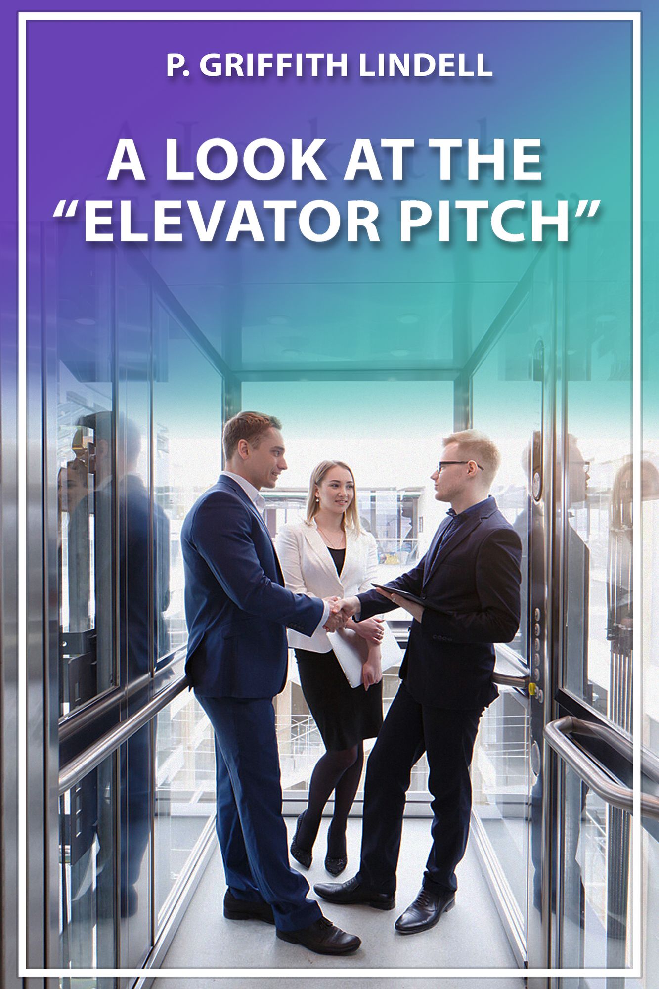 A Look at the "Elevator Pitch"