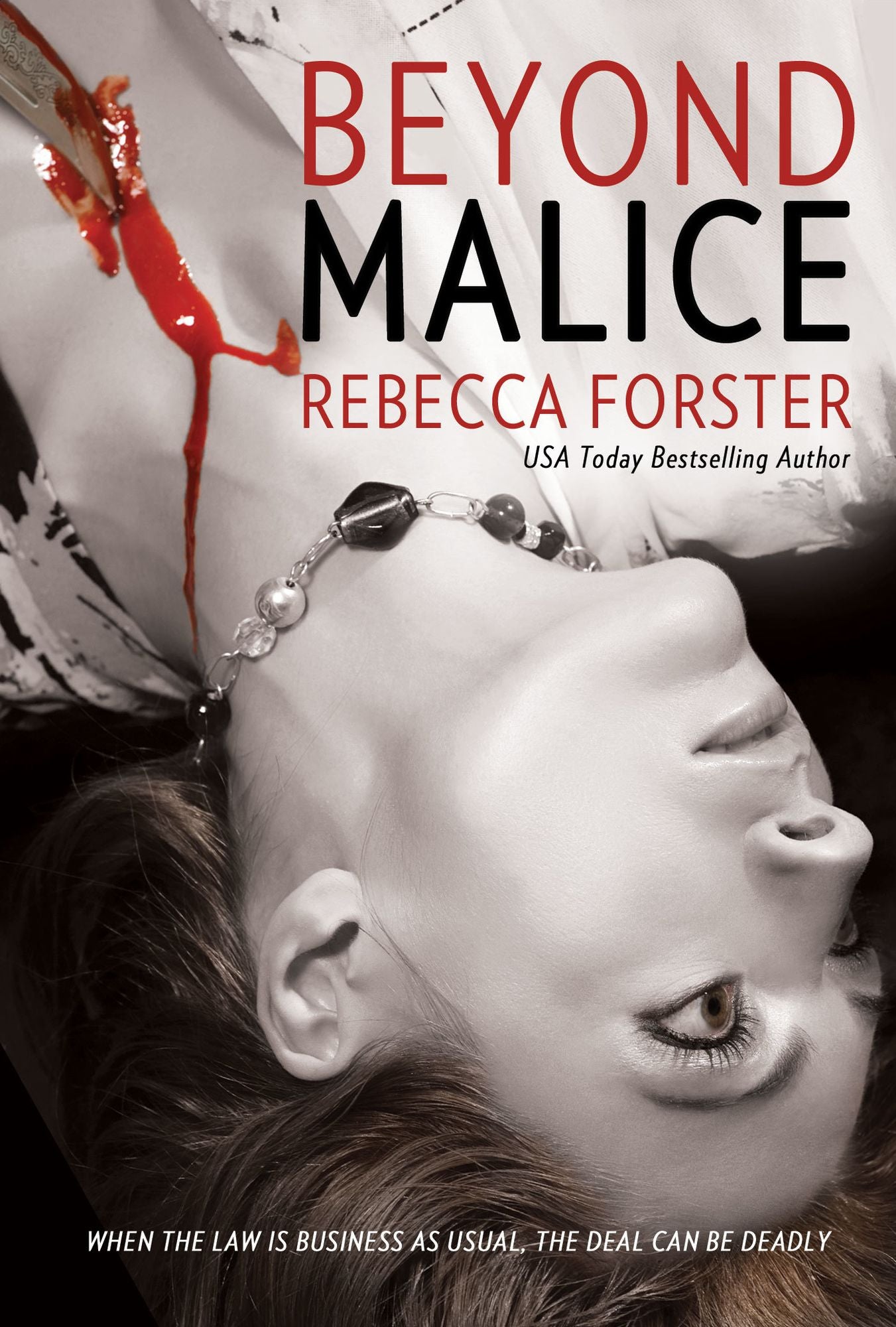 Beyond Malice