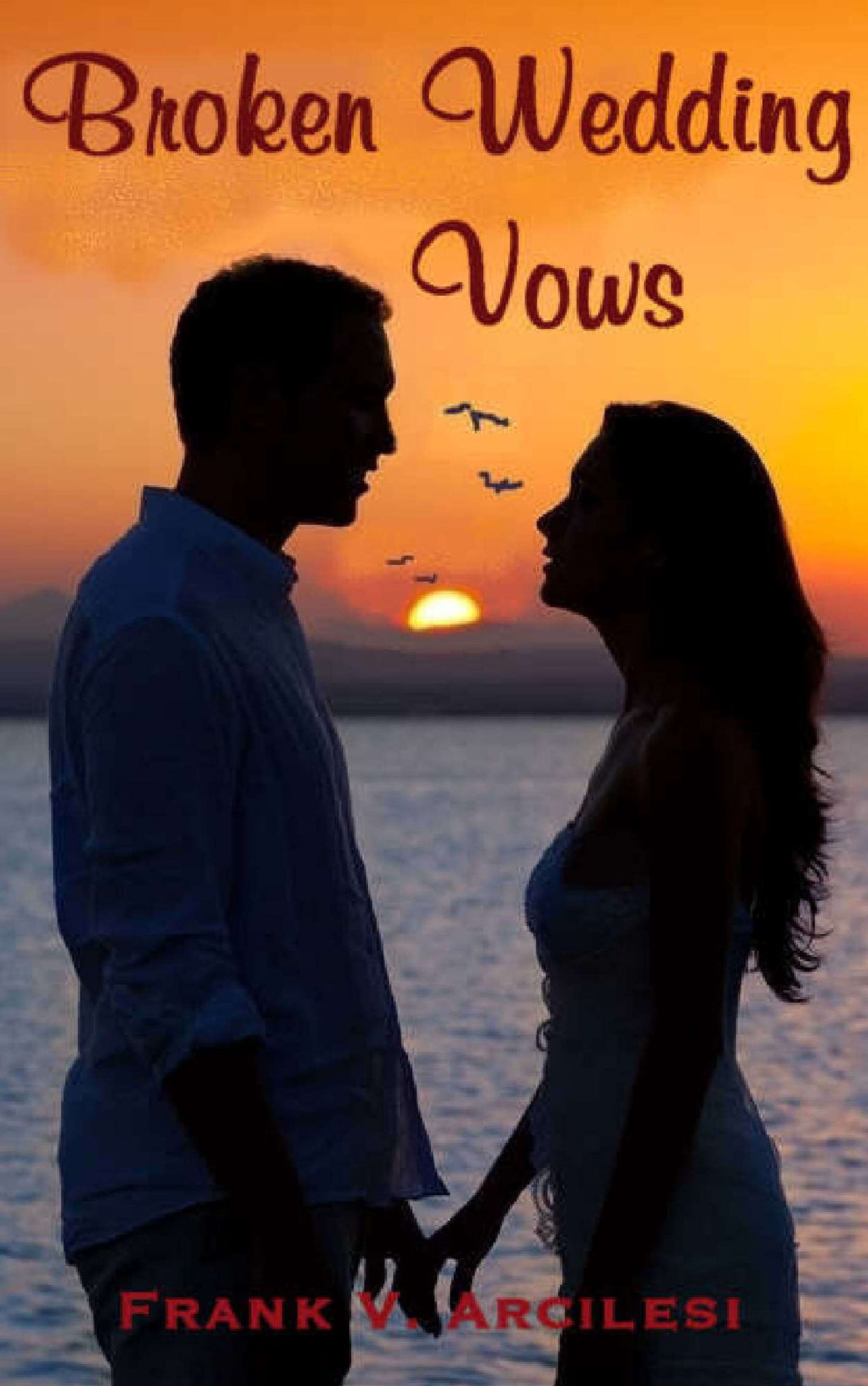 Broken Wedding Vows