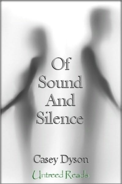 Of Sound And Silence