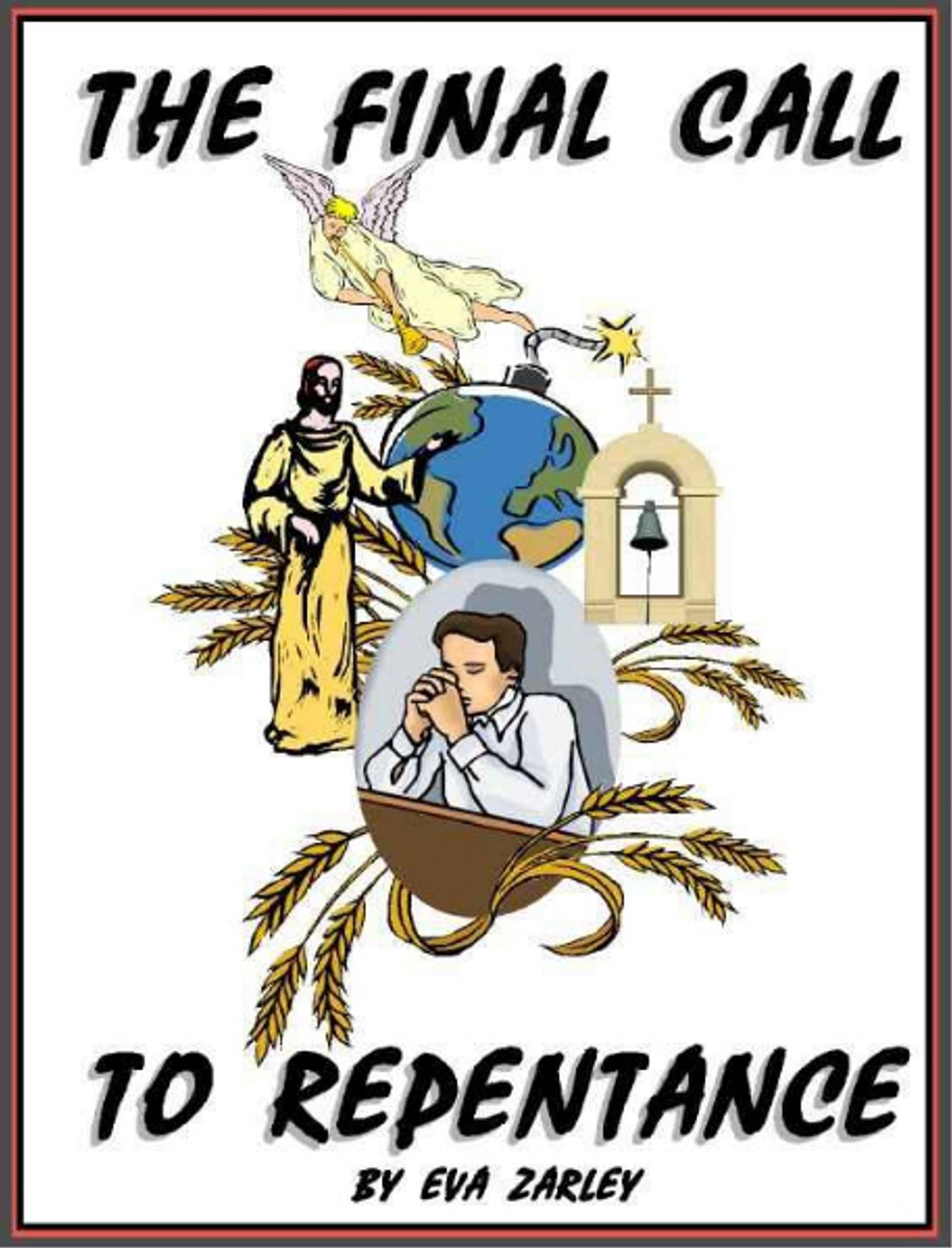 The Final Call to Repentance