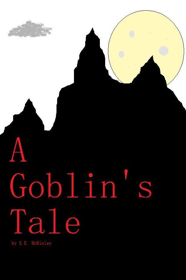 A Goblin's Tale
