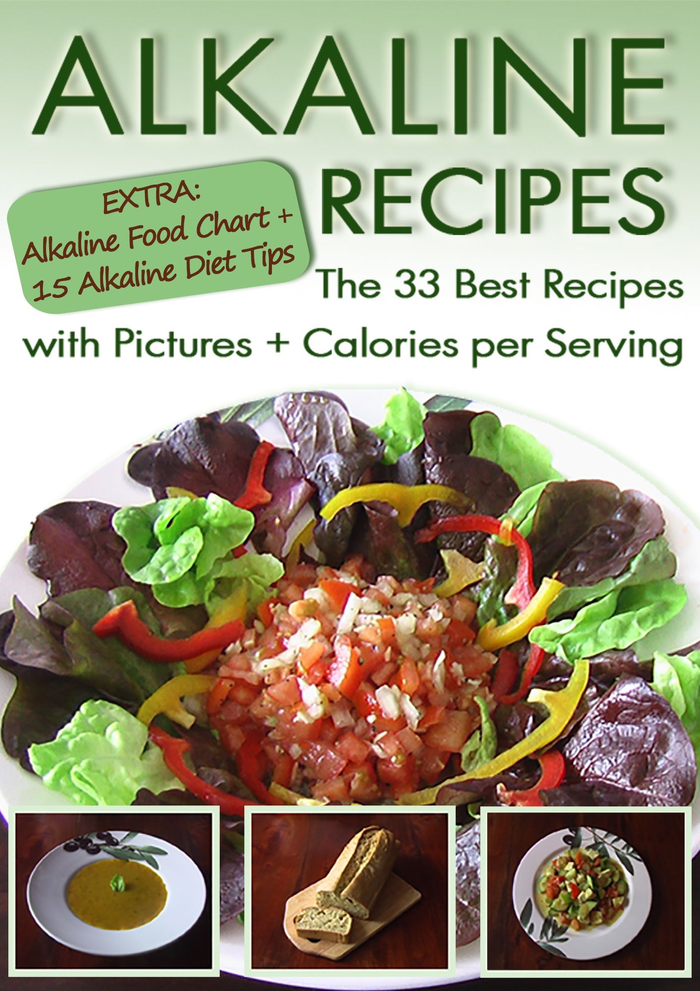 Alkaline Recipes: The 33 Best Recipes with Pictures & Calories