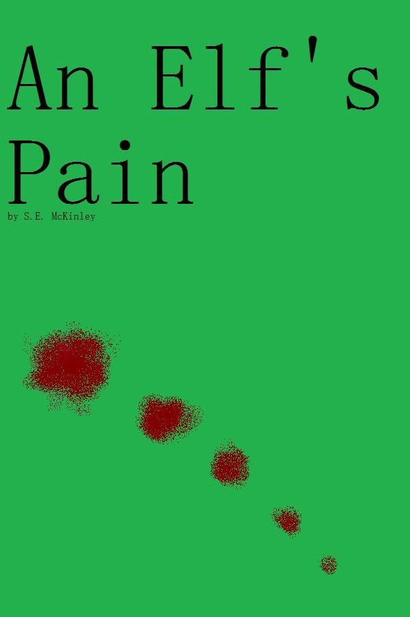 An Elf's Pain