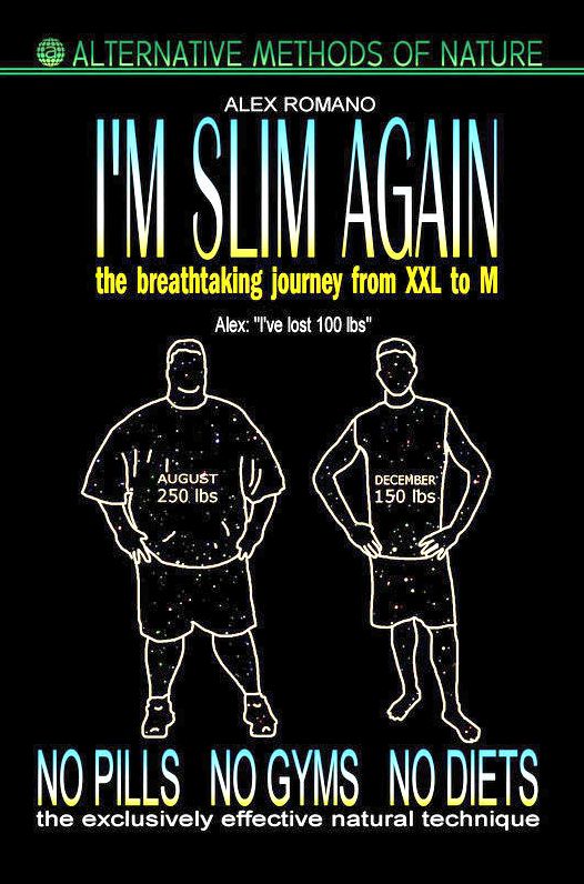 I'M SLIM AGAIN. The breathtaking journey from XXL to M