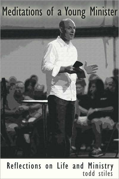 Meditations of a Young Minister: 27 Reflections on Life and Ministry