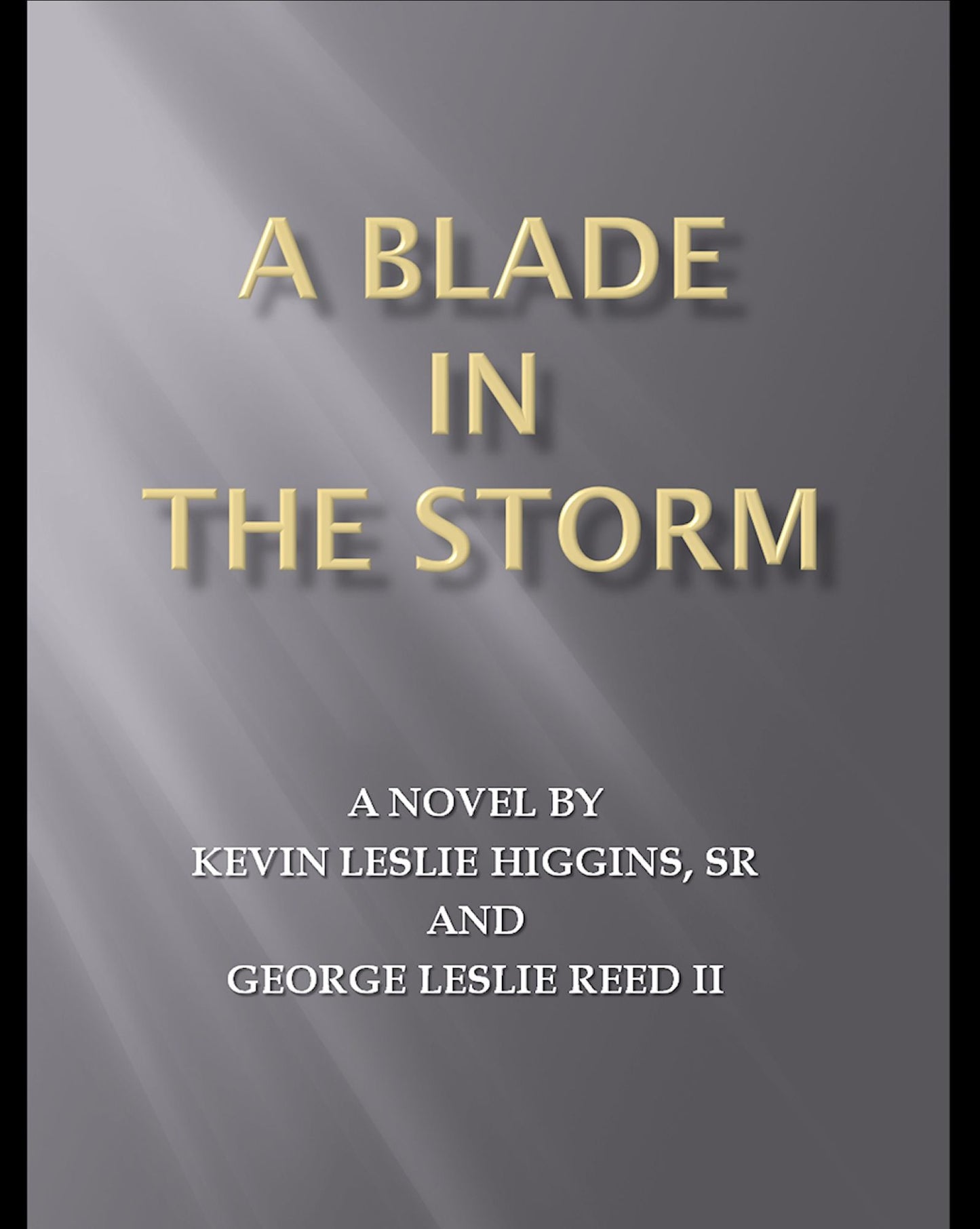 A Blade In The Storm