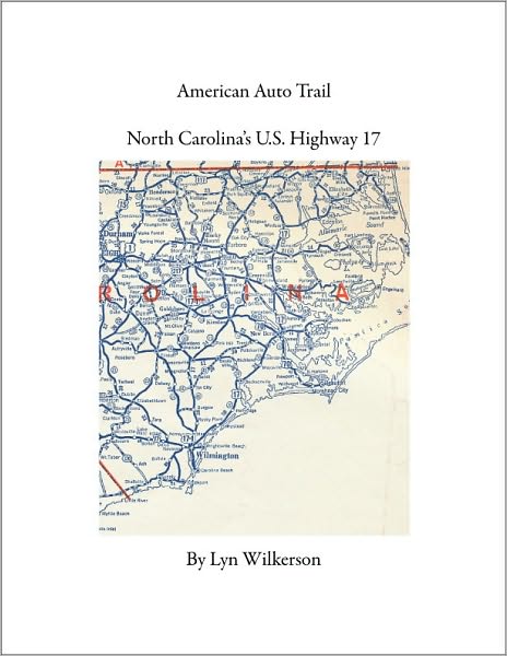 American Auto Trail-North Carolina's U.S. Highway 17