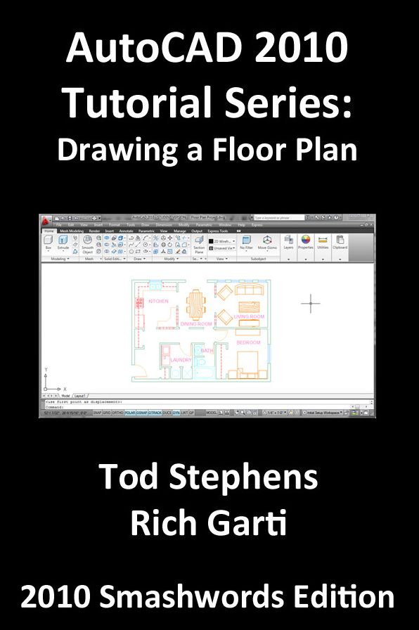 AutoCAD 2010 Tutorial Series: Drawing a Floor Plan