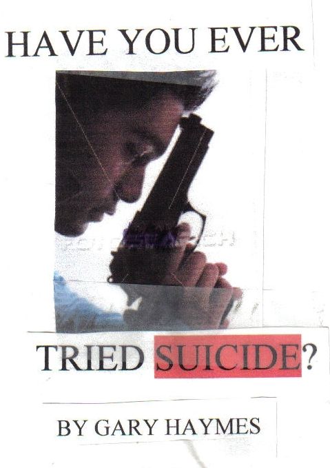 Have You Ever Tried Suicide?