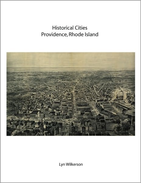 Historical Cities-Providence, Rhode Island