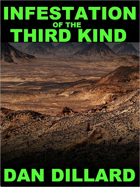 Infestation of the Third Kind