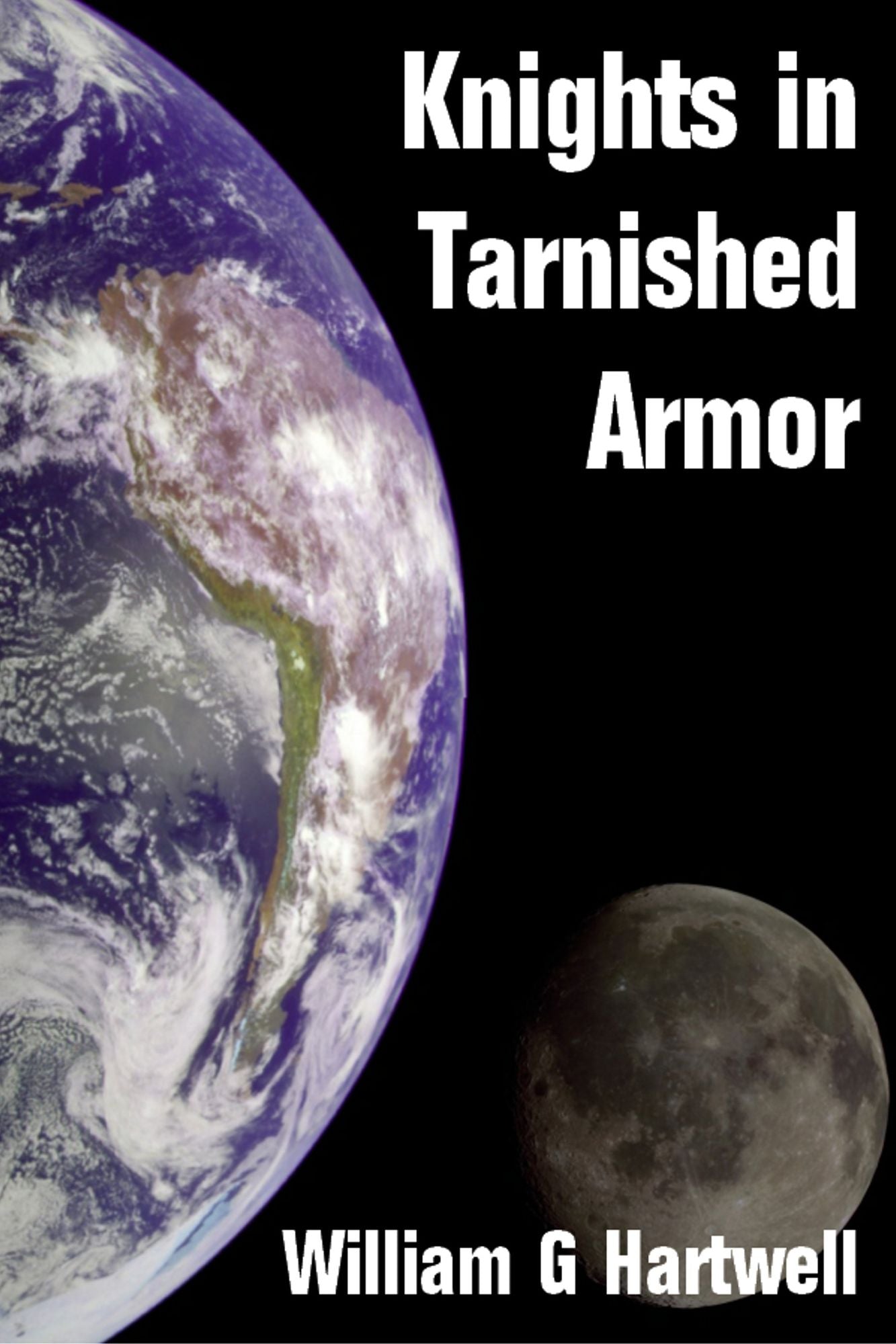 Knights in Tarnished Armor
