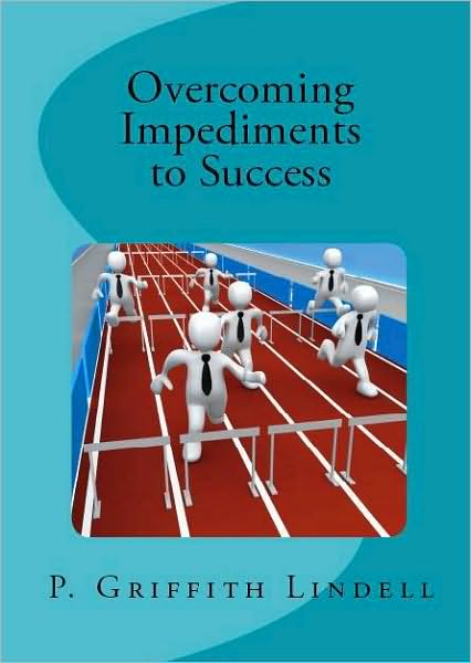 Overcoming Impediments to Success