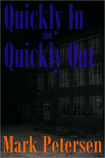 Quickly In and Quickly Out