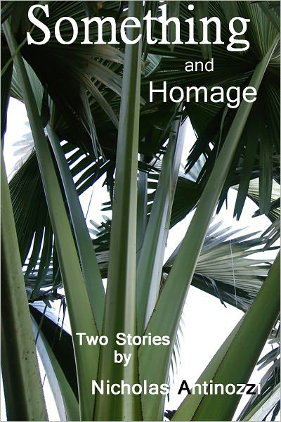 Something and Homage