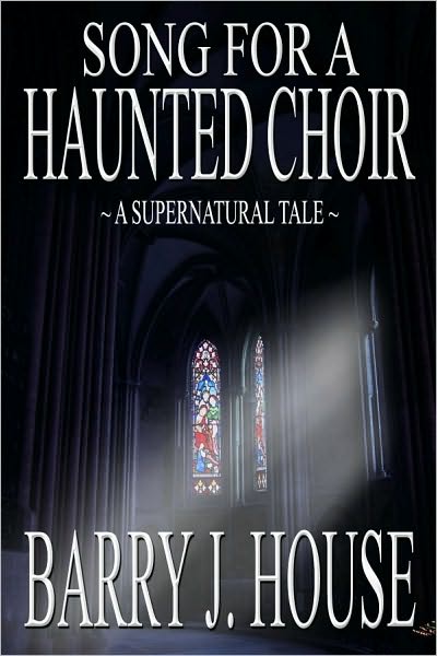 Song for a Haunted Choir