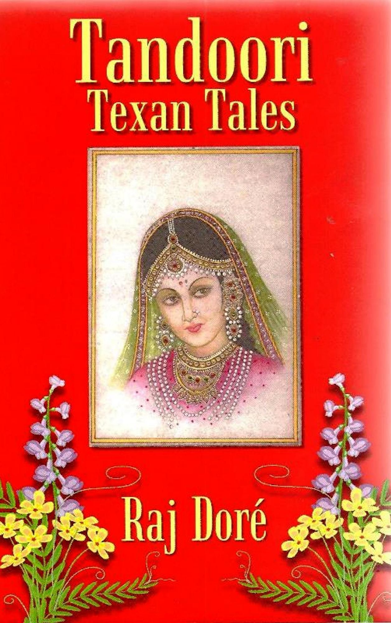 Tandoori Texan Tales