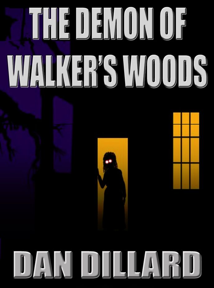 The Demon of Walker's Woods