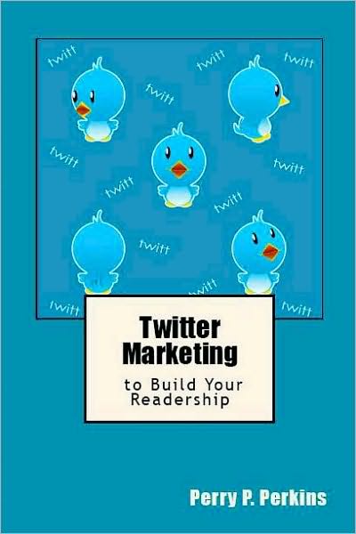 Twitter Marketing to Build Your Readership