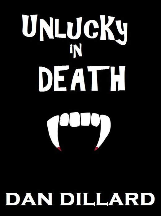 Unlucky in Death
