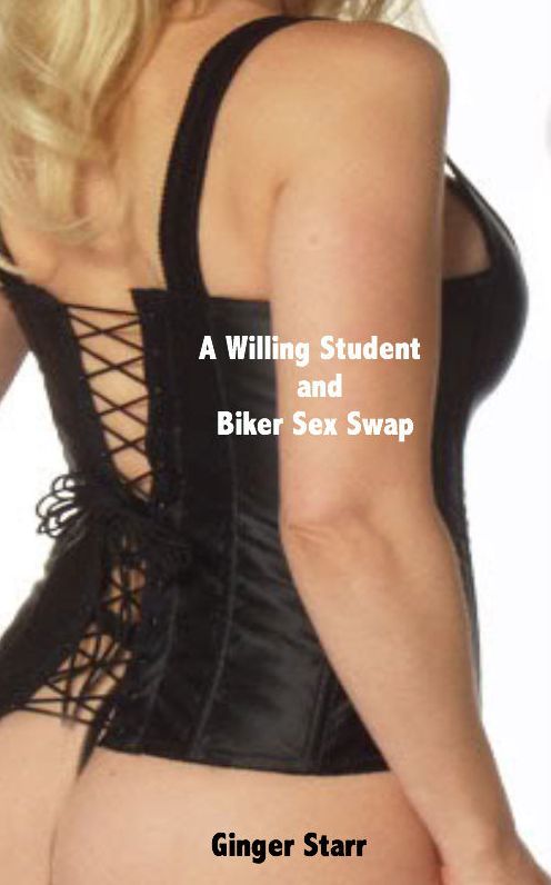 A Willing Student and Biker Sex Swap