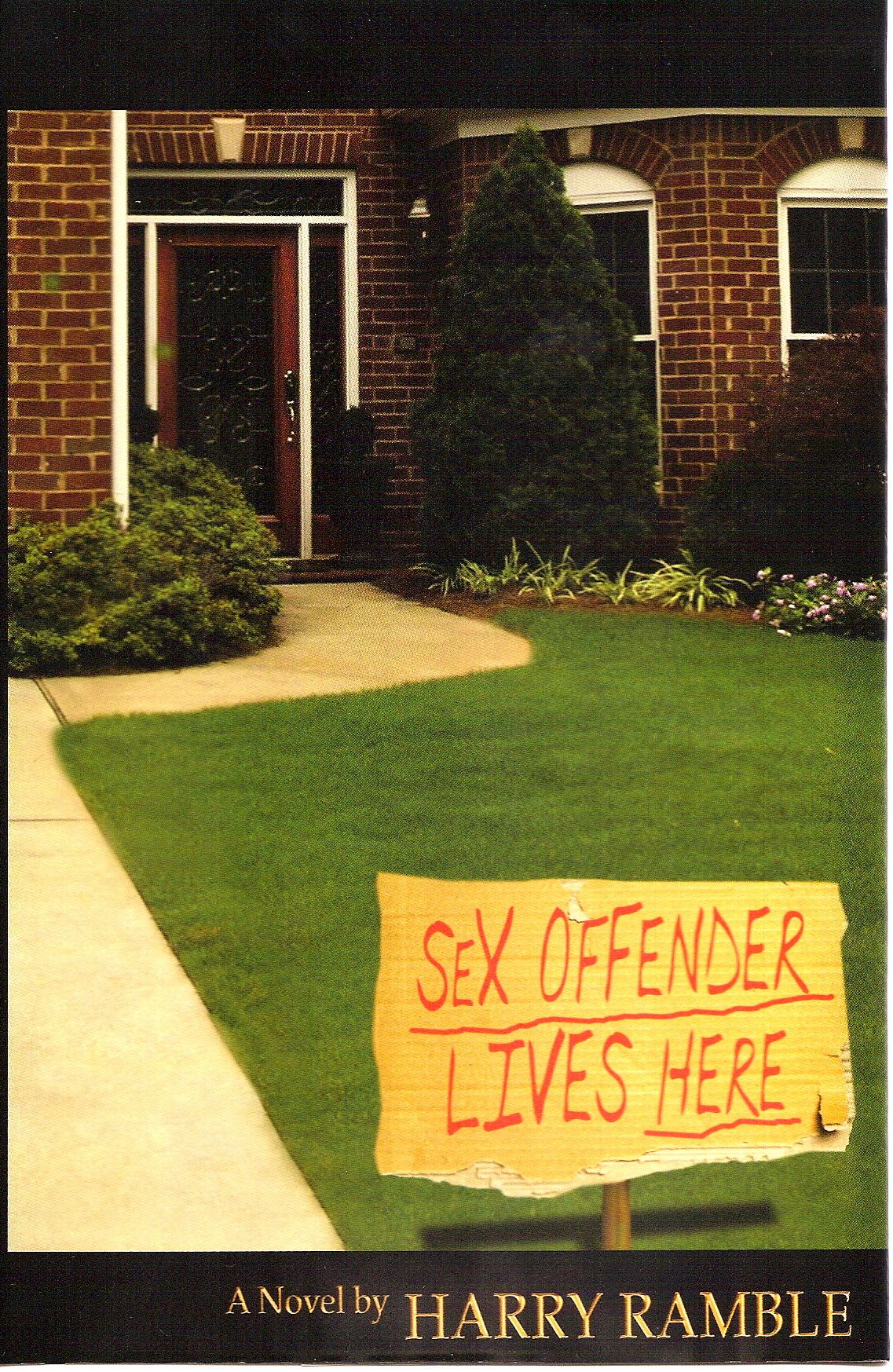 Sex Offender Lives Here