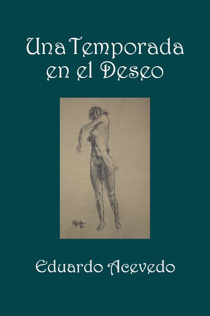 Una Temporada en el Deseo