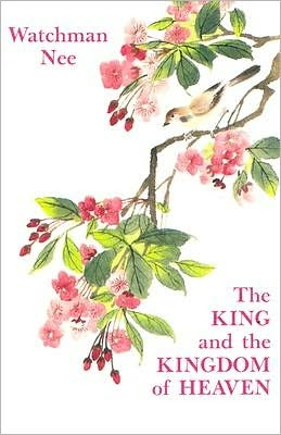 The King and the Kingdom of Heaven: A Study of Matthew