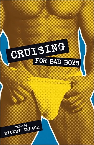 Cruising for Bad Boys