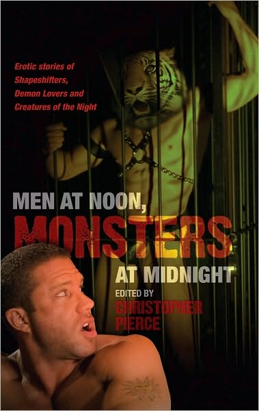 Men at Noon, Monsters at Midnight