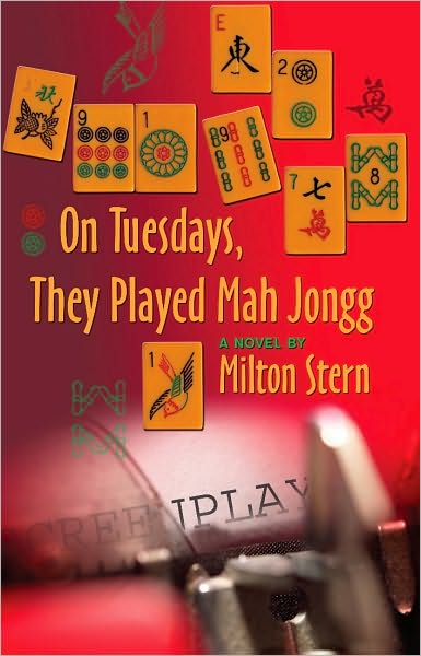 On Tuesdays, They Played Mah Jongg