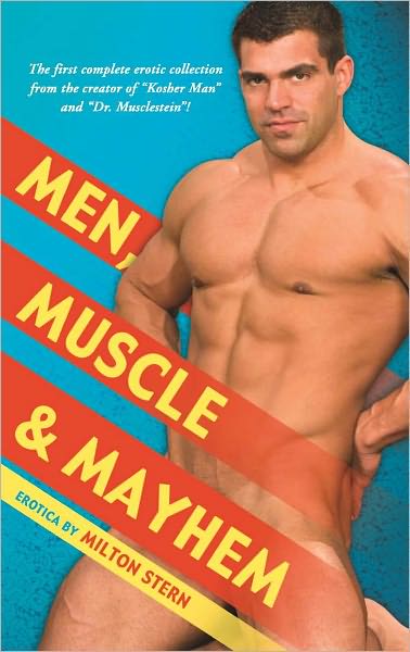 Men, Muscle & Mayhem