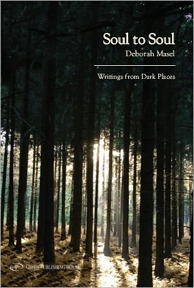 Soul to Soul. Writings from Dark Places