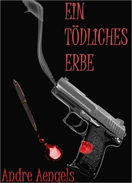 Ein tödliches Erbe