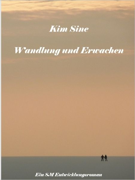Wandlung und Erwachen