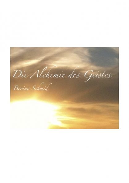 Die Alchemie des Geistes