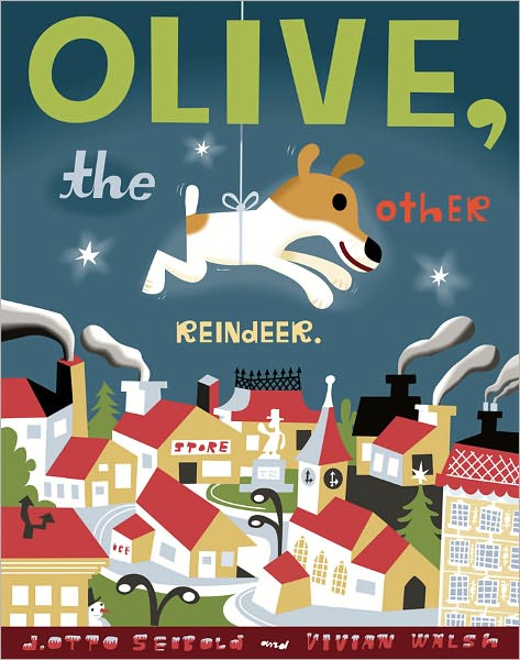 Olive, the Other Reindeer