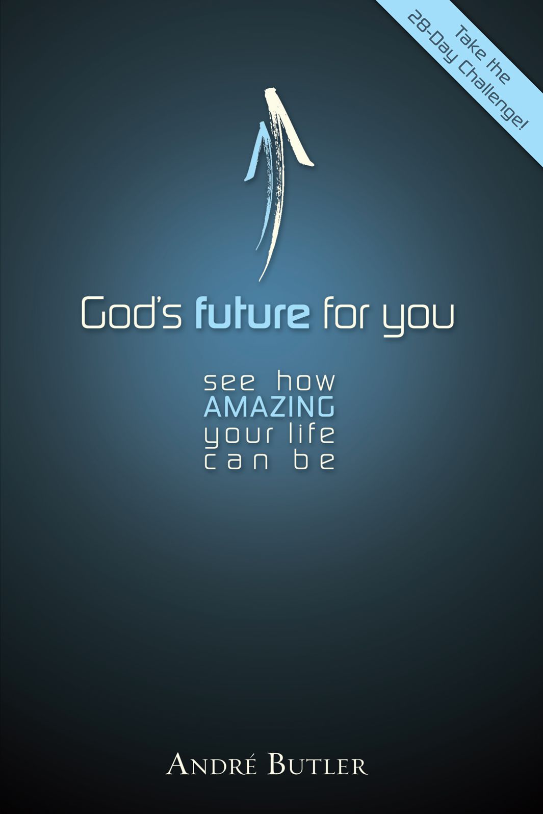 Gods Future For You