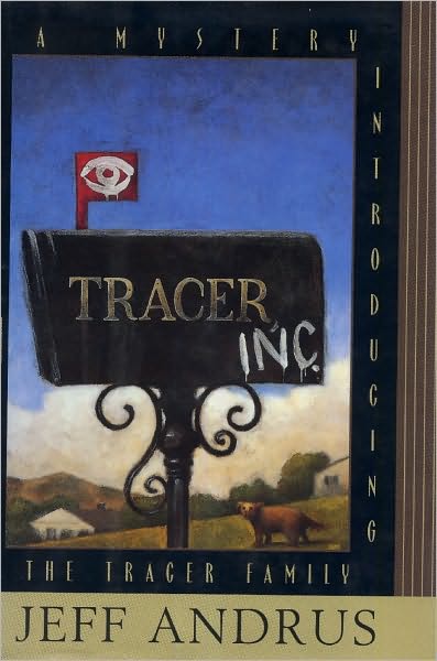 Tracer, Inc.: A Mystery Introducing the Tracer Family
